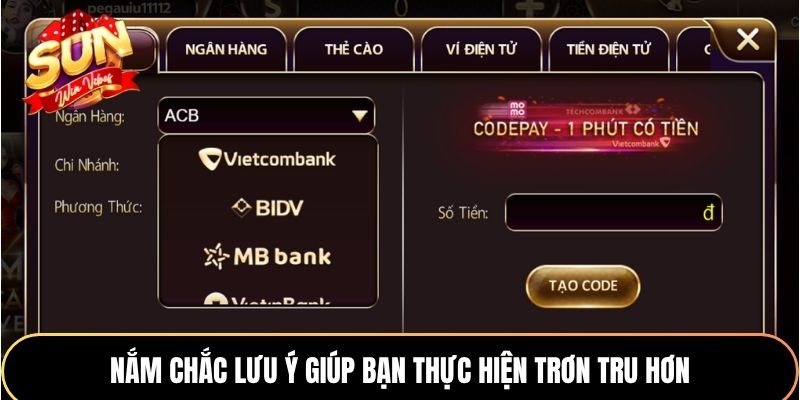 Nắm chắc lưu ý giúp bạn thực hiện trơn tru hơn