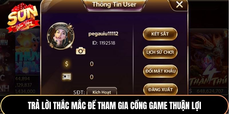 Trả lời thắc mắc để tham gia cổng game thuận lợi